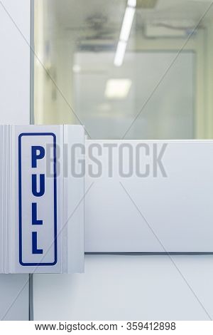 The Steel Door Handle Inside White Sterile Cleanroom