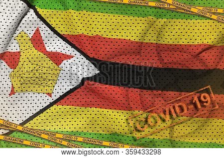 Zimbabwe Flag And Covid-19 Biohazard Symbol With Quarantine Orange Tape And Stamp. Coronavirus Or 20