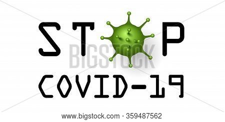 Coronavirus 2019-ncov. Corona Virus 3d Icon. Green Sign Isolated White Background. China Pathogen Re