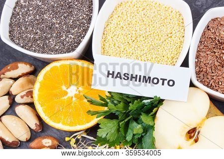 Inscription Hashimoto With Nutritious Natural Products And Ingredients Containing Vitamins For Healt
