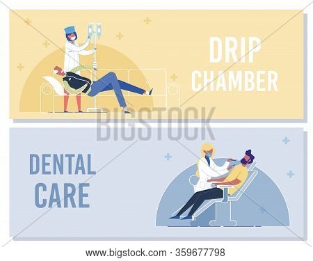 Drip Chamber, Dental Care Banner. Nurse Put Intravenous Dropper To Senior Patient On Bed. Woman Doct