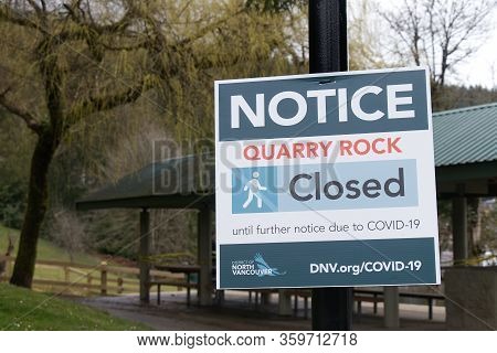 Deep Cove, North Vancouver, Canada - April 1,2020: View Of Warning Sign 