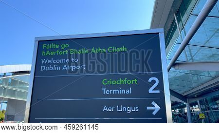 Terminal 2 Departures At Dublin Airport - City Of Dublin, Ireland - April 20, 2022