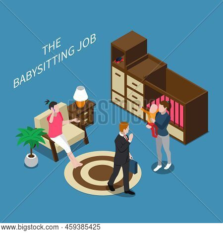 Isometric Composition With Parents Leaving Their Child With Babysitter 3d Vector Illustration