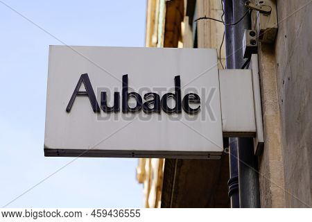 Bordeaux , Aquitaine  France - 07 28 2022 : Aubade Sign Text Store And Logo Brand Shop On Wall Facad