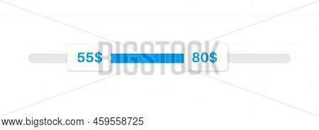 Price Range Scrollbar In Web Form, Online Application. Filter Slider On Website, 3d User Interface E