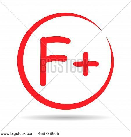 Grade Result F Plus With Shadow. Hand Drawn Icon In Red Color. Test Exam Mark Report Vector Illustra