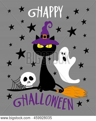 Happy Halloween - Black Cat In Witch Hat, Skull And Ghost And Broom. Good For Greeting Card, Poster,