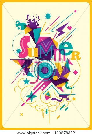 Colorful modish summer poster with abstract composition, made of various shapes and typography. Vector illustration.