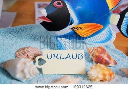urlaub - the german word for vacation
