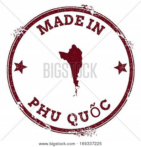 Phu Quốc Seal. Vintage Island Map Sticker. Grunge Rubber Stamp With Made In Text And Map Outline, Ve
