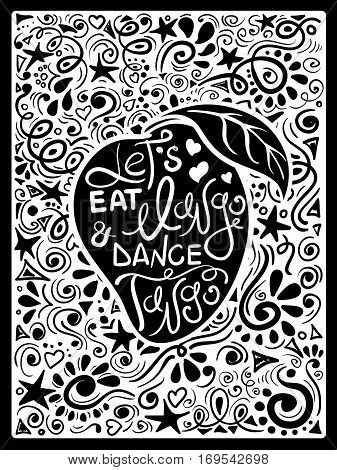 Illustration of mango silhouette and hand drawn lettering on a pattern background. Creative typography poster with phrase - let's eat mango and dance tango.