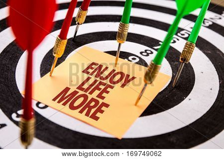 Enjoy Life More