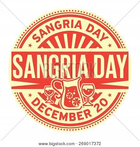 Sangria Day, December 20, Rubber Stamp, Vector Illustration