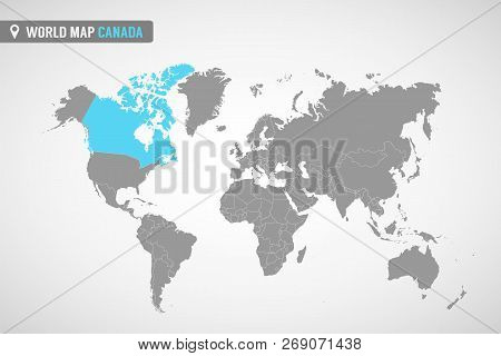 World Map With The Identication Of Canada. Map Of Canada. Political World Map In Gray Color. America