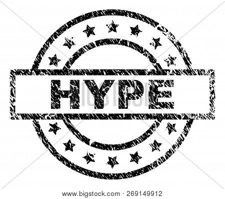 Hype Stamp Seal Watermark With Distress Style. Designed With Rectangle, Circles And Stars. Black Vec