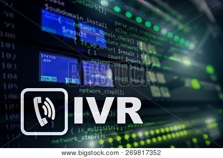 Ivr Interactive Voice Response Communication Concept. Server Room