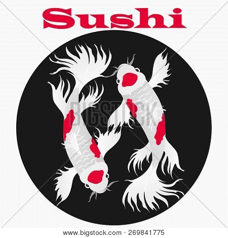 Sushi Vector Logo. Logo, The Sign For Japanese Restaurant.