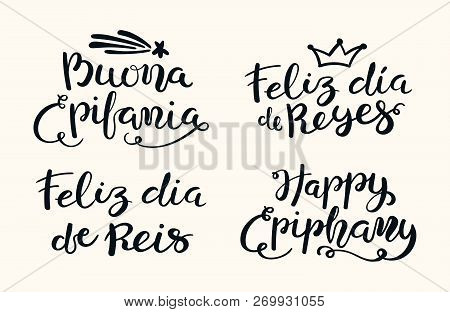 Set Of Hand Written Epiphany Lettering Quotes In English, Italian, Spanish, Portuguese. Isolated Obj