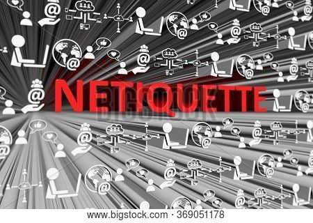 Netiquette Concept Blurred Background 3d Render Illustration