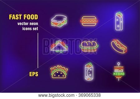 Fast Food Neon Signs Set. Sandwich, Burger, Hotdog, Kebab, Roadside, Diner, Cafe. Night Bright Adver