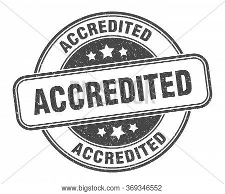 Accredited Stamp. Accredited Round Grunge Sign. Label