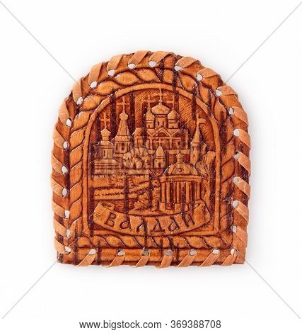 Souvenir (magnet) From Russia Isolated On White Background. The Inscription Means 