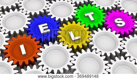 Ielts. Abbreviation On The Gears. The Abbreviation Ielts (international English Language Testing Sys