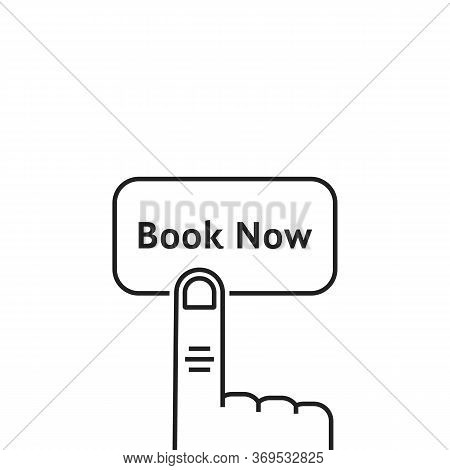 Minimal Thin Line Book Now Button. Flat Stroke Trend Modern Ui Logotype Graphic Art Design Isolated 