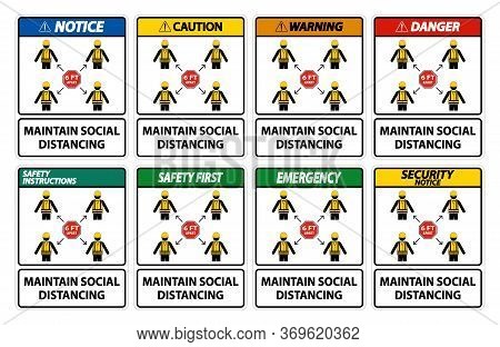 Maintain Social Distancing, Stay 6ft Apart Sign,coronavirus Covid-19 Sign Isolate On White Backgroun