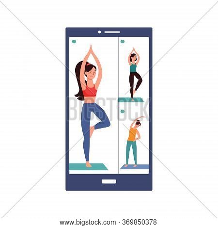 Workouts Online, Yoga, Vrksasana Vector. Phone With Training Online. Girls Are Engaged In Yoga On Th