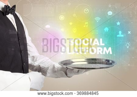 Waiter serving social networking with SOCIAL PLATFORM inscription, new media concept
