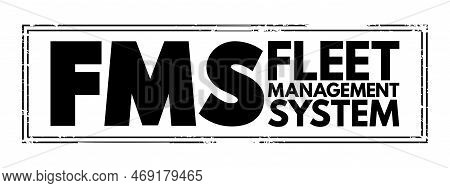 Fms - Fleet Management System Acronym, Business Concept Background