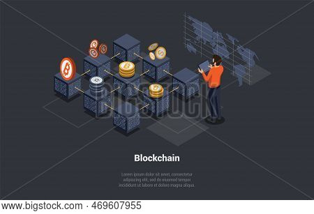 Blockchain And Cryptocurrency Concept. Man Working On Blockchain Startup And Technology Of Crypto Tr