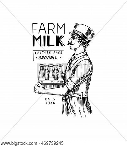 Milk Delivery. Milkman In An Apron With Cans Of Milk. Vintage Logo Or Label For Shop. Badge For T-sh