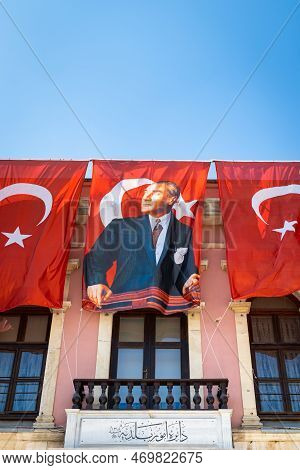 Edirne, Turkey - August 2022 : Mustafa Kemal Ataturk Portrait And Turkish Flag At Government Buildin