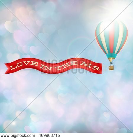 Hot Air Balloon With Banner - Love In The Air. Eps 10 Vector File