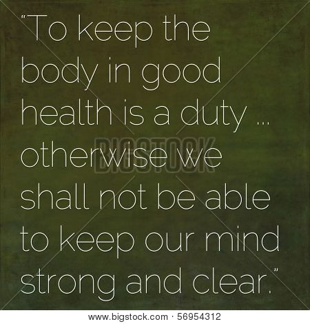 Inspirational quote by Siddhartha Gautama (the Buddha) on earthy background