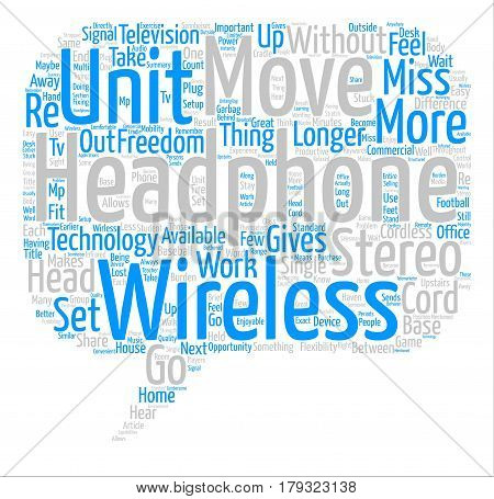 What Is The Difference Between Cordless Wirless Headphones text background word cloud concept