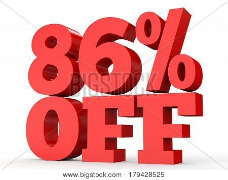 Eighty Six Percent Off. Discount 86 %.