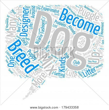 Designer Breeds Will You Remember Me text background word cloud concept