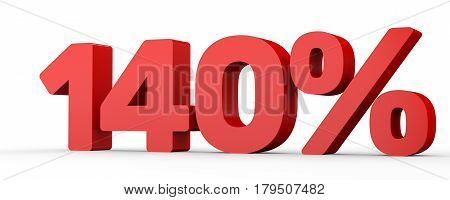 One Hundred And Forty Percent. 140 %. 3D Illustration.