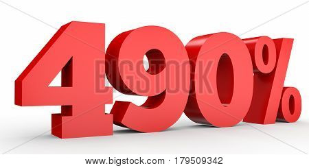 Four Hundred And Ninety Percent. 490 %. 3D Illustration.