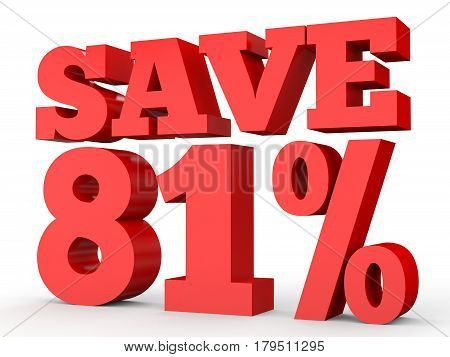 Eighty One Percent Off. Discount 81 %.