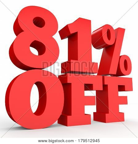 Eighty One Percent Off. Discount 81 %.