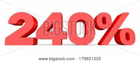 Two Hundred And Forty Percent. 240 %. 3D Illustration.