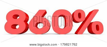 Eight Hundred And Sixty Percent. 860 %. 3D Illustration.