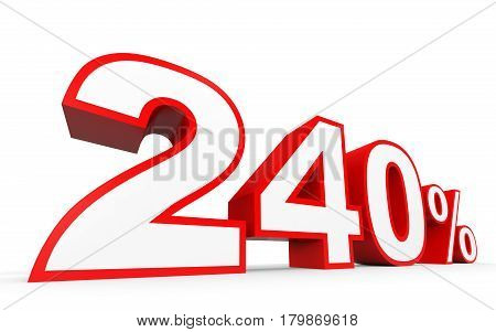 Two Hundred And Forty Percent. 240 %. 3D Illustration.
