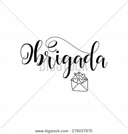 Thank You Lettering Card. Translation From Portuguese - Thank You. Obrigada. Perfect Design For Gree