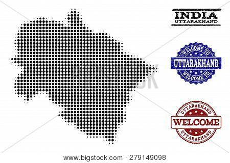 Welcome Composition Of Halftone Map Of Uttarakhand State And Scratched Seals. Halftone Map Of Uttara